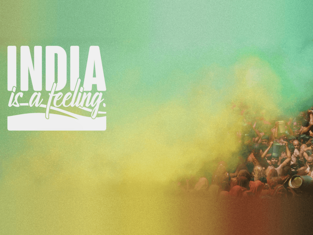 Image: India is Feeling | 6 Weeks